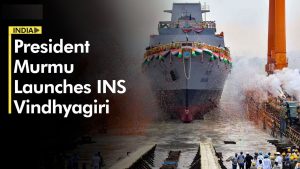 INS Vindhya Giri, the sixth stealth frigate in the Navy's arsenal, was launched by President Murmu.