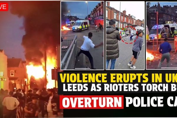 Rioting erupts in Leeds- London sets on fire timesnews24.in